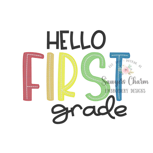 Hello First Grade, sketch stitch embroidery design file, satin stitch, bean stitch, back to school, elementary student