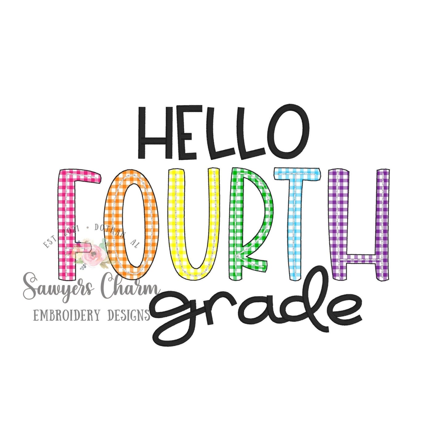 Hello Fourth Grade, bean stitch applique, machine embroidery design file, satin stitch, back to school, elementary student