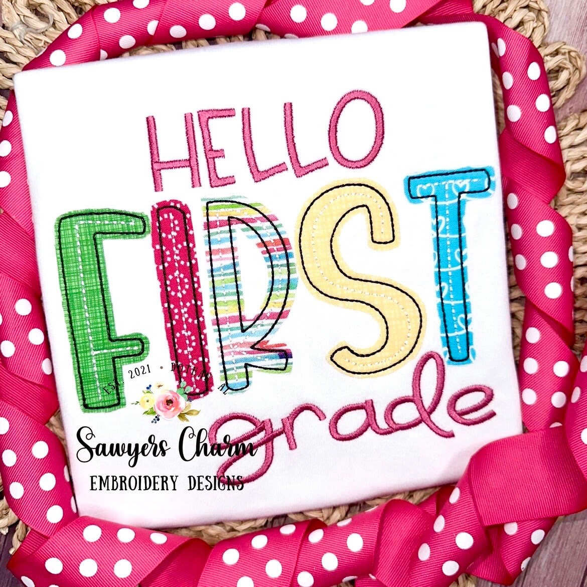 Hello First Grade, bean stitch applique, machine embroidery design file, satin stitch, back to school, elementary student