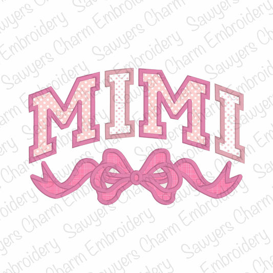 Mimi with coquette bow satin stitch machine embroidery design file, Mother's Day, love, Valentine's Day, athletic style letters, grandma