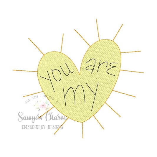 You are my Sunshine heart sketch stitch with bean stitch details machine embroidery design file, quick stitch, summer, spring, love