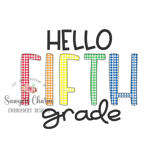 Hello Fifth Grade, bean stitch applique, machine embroidery design file, satin stitch, back to school, elementary student