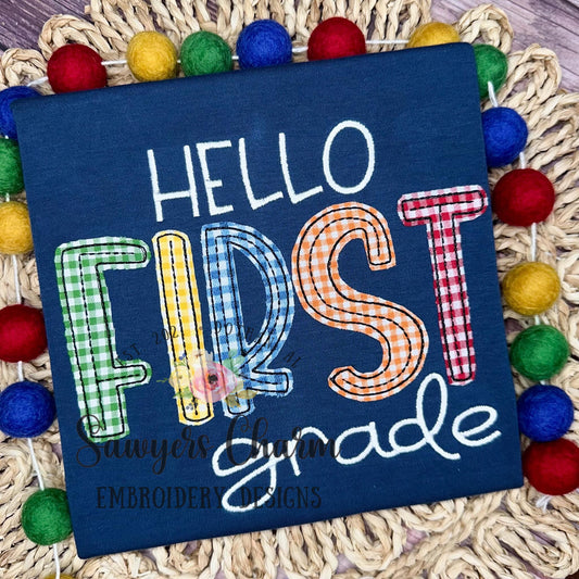 Hello First Grade, bean stitch applique, machine embroidery design file, satin stitch, back to school, elementary student