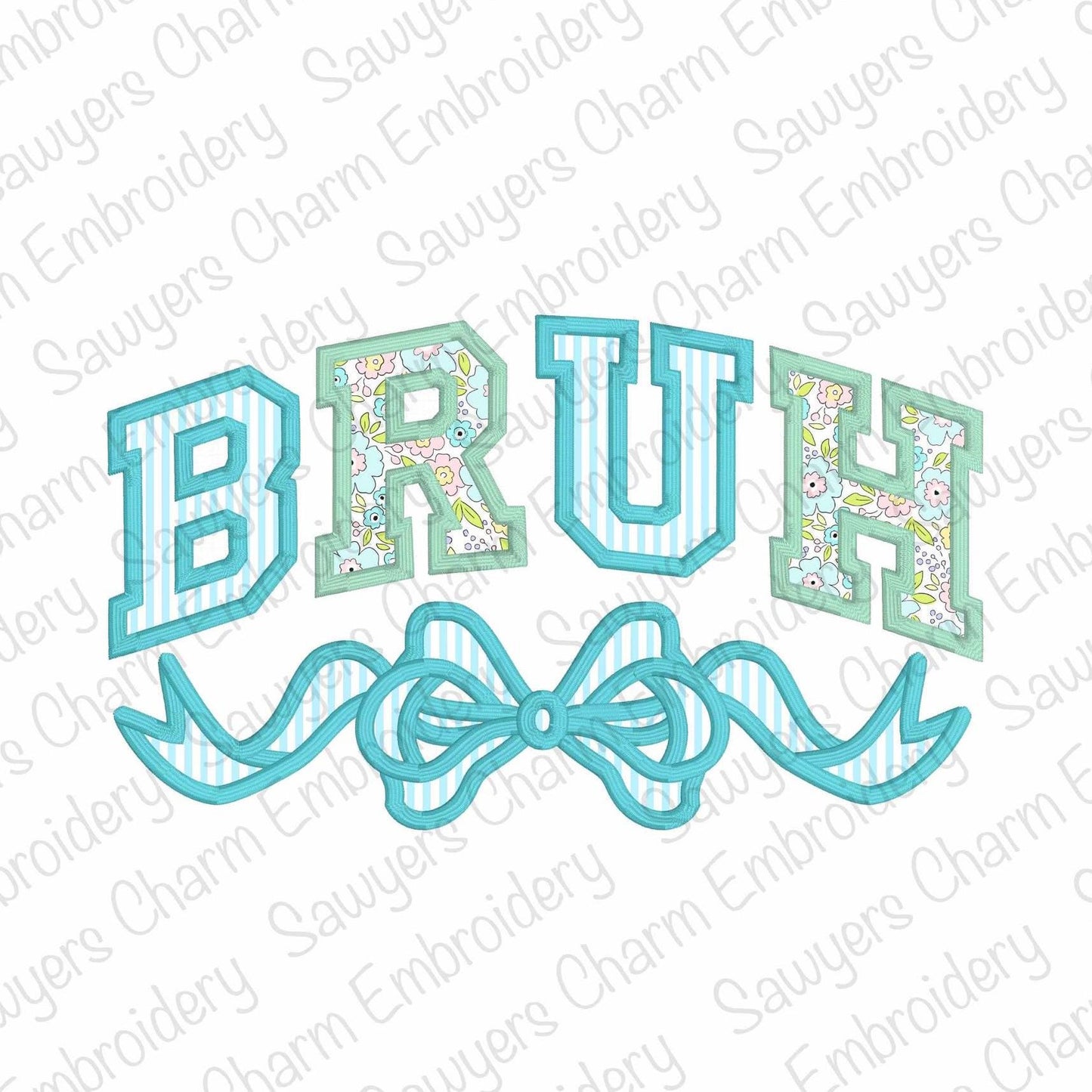 Bruh with coquette bow satin stitch machine embroidery design file, Mother's Day, love, Valentine's Day, athletic style letters