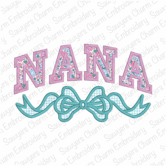 Nana with coquette bow satin stitch machine embroidery design file, Mother's Day, love, Valentine's Day, athletic style letters, grandmother